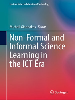 cover image of Non-Formal and Informal Science Learning in the ICT Era